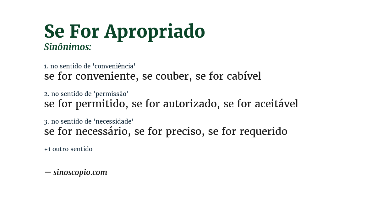 Sinônimo de se for apropriado