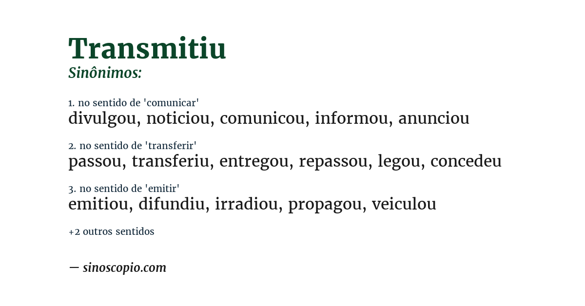 Sinônimo de transmitiu