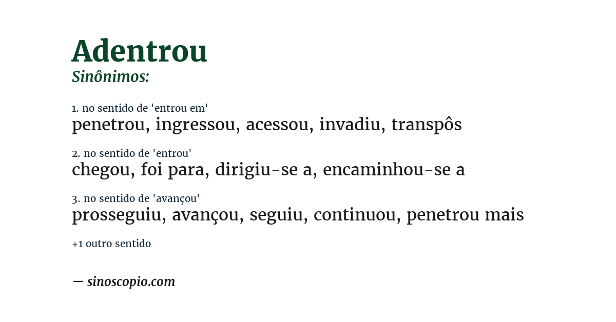 Sinônimo de adentrou