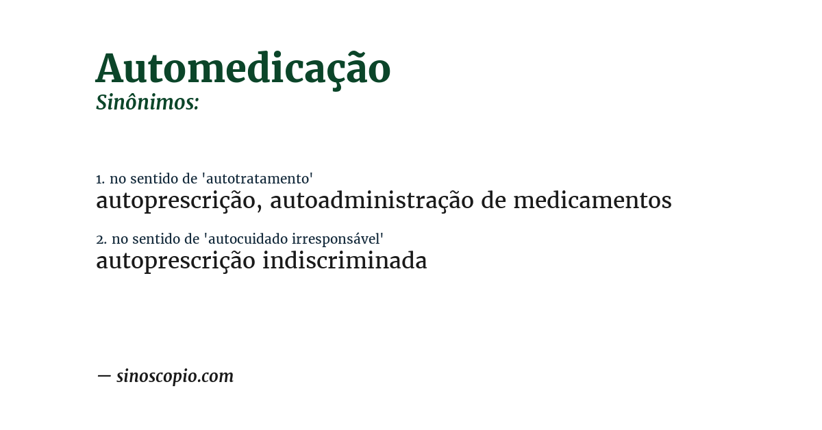 Sinônimo de automedicação