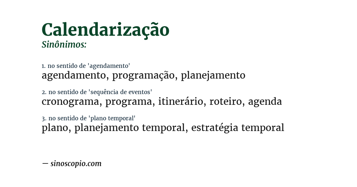 Sinônimo de calendarização