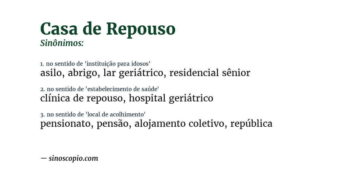 Sinônimo de casa de repouso