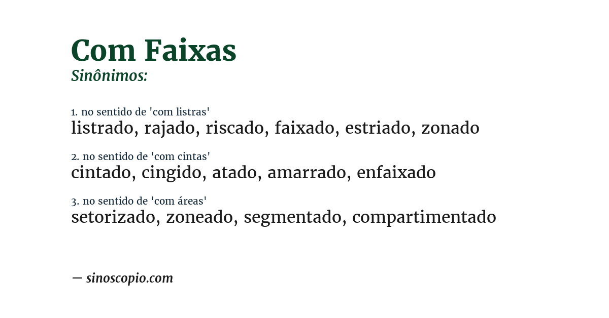 Sinônimo de com faixas