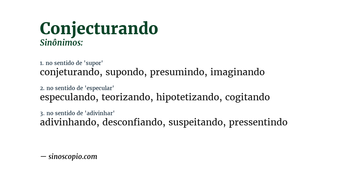 Sinônimo de conjecturando