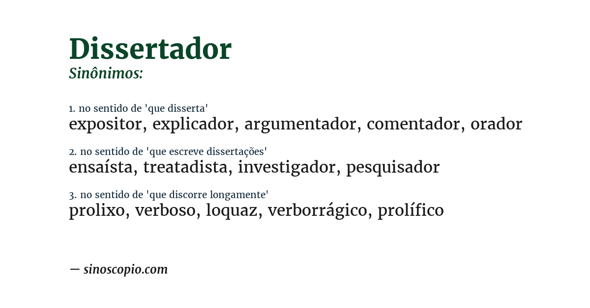Sinônimo de dissertador