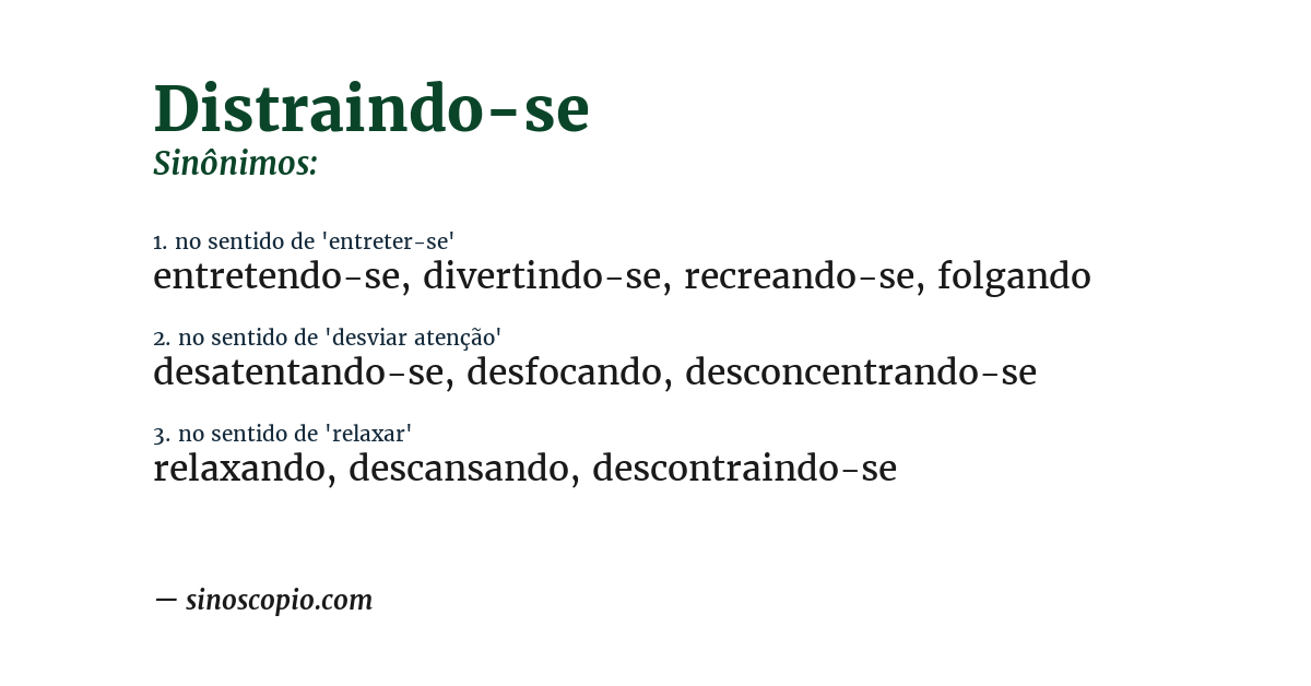 Sinônimo de distraindo-se