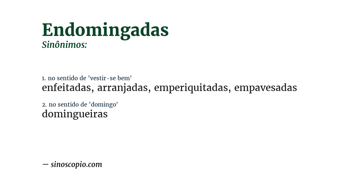 Sinônimo de endomingadas