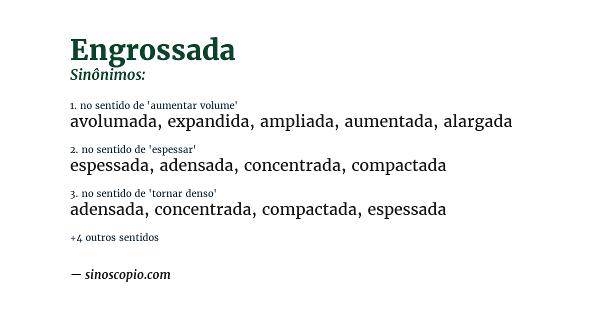 Sinônimo de engrossada