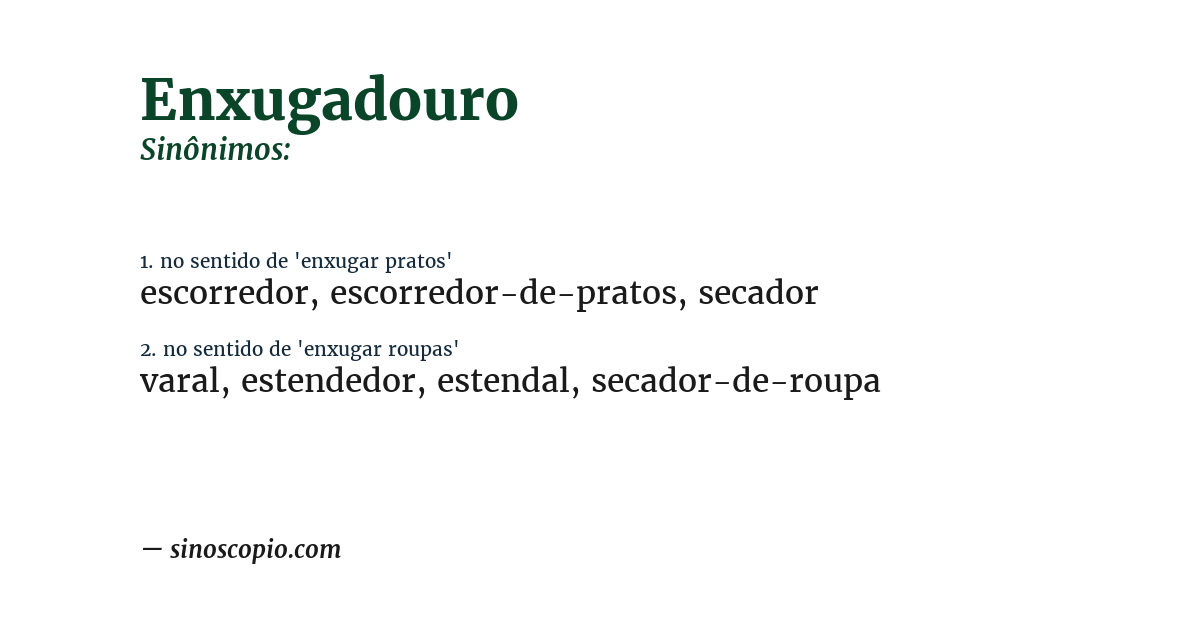 Sinônimo de enxugadouro