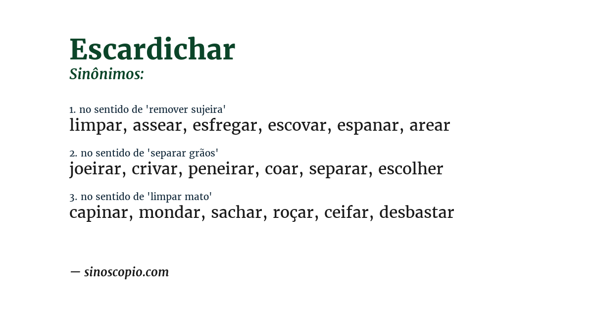 Sinônimo de escardichar