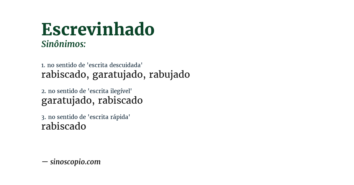 Sinônimo de escrevinhado