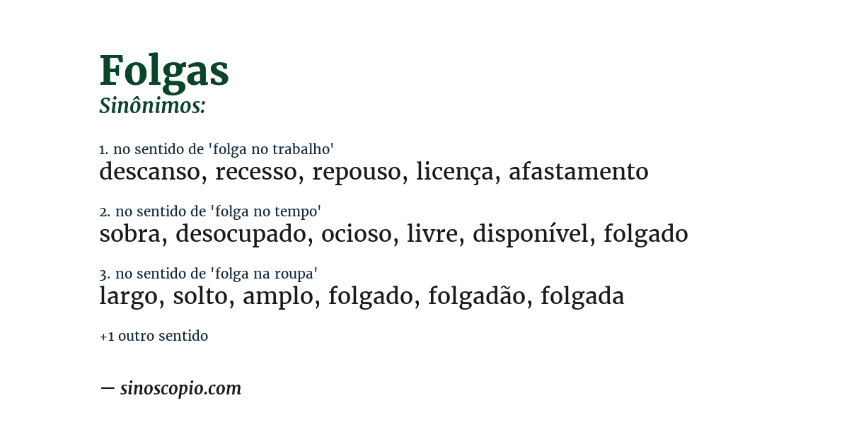 Sinônimo de folgas
