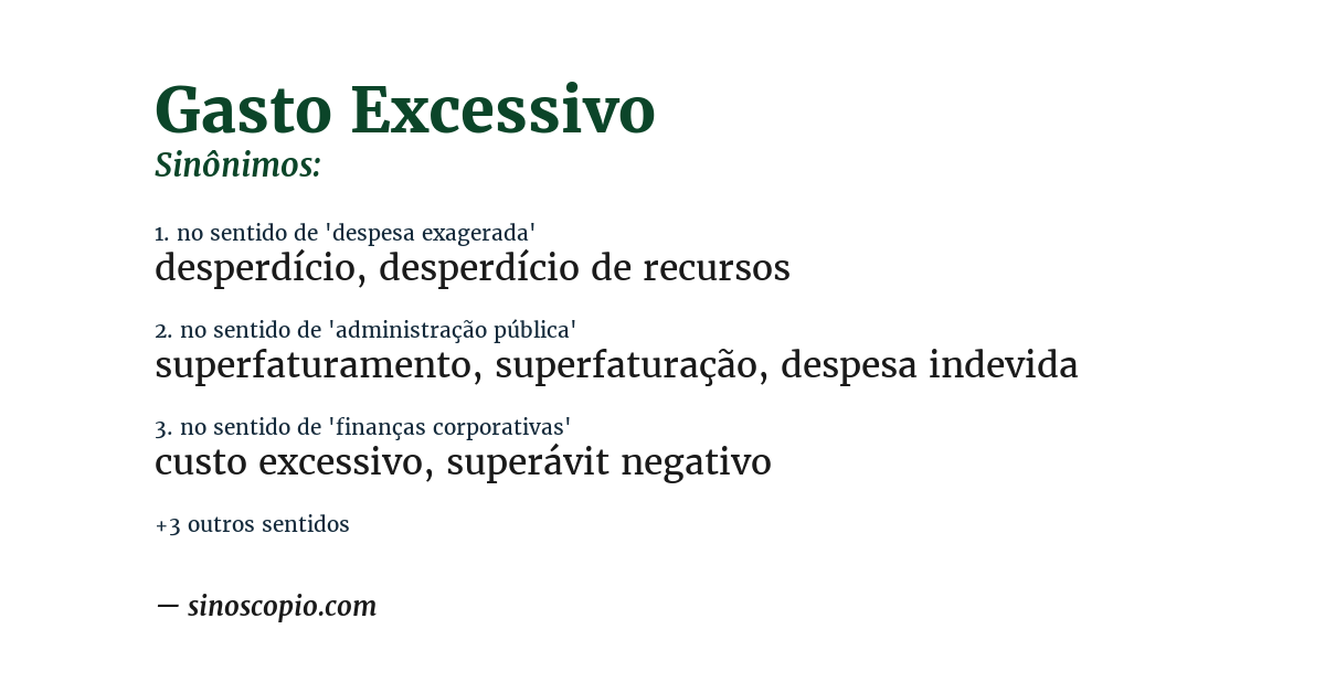 Sinônimo de gasto excessivo