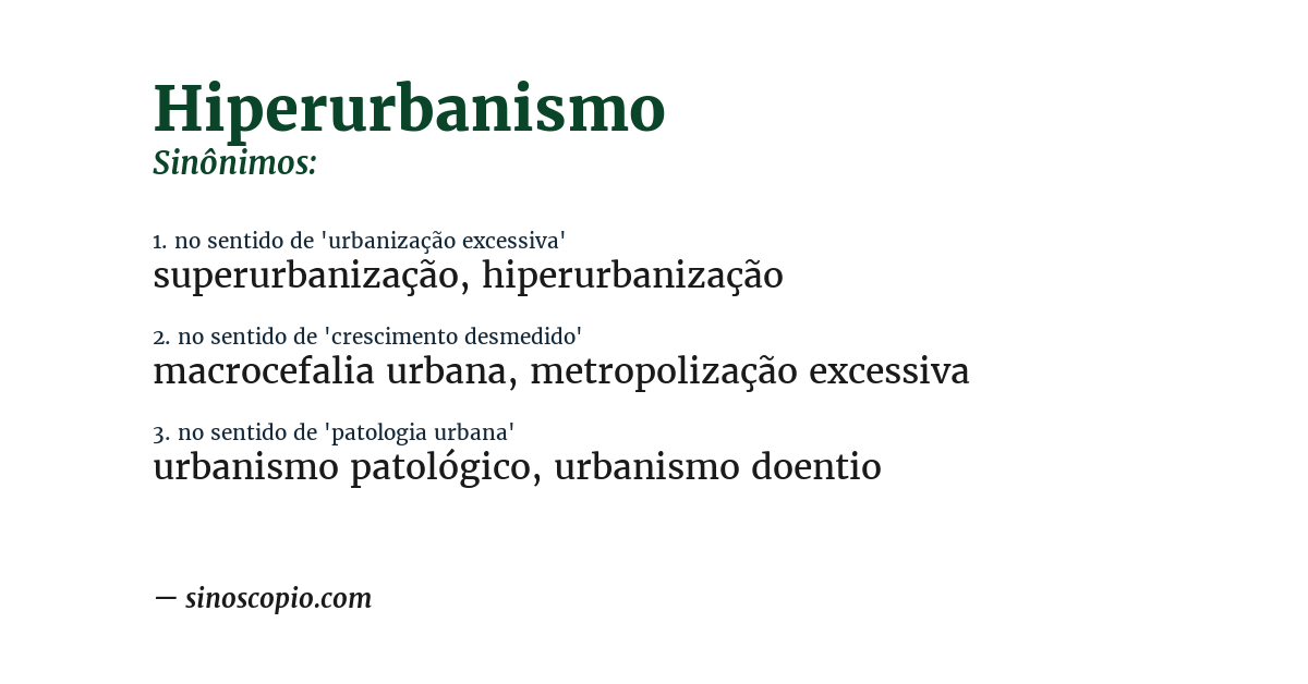 Sinônimo de hiperurbanismo
