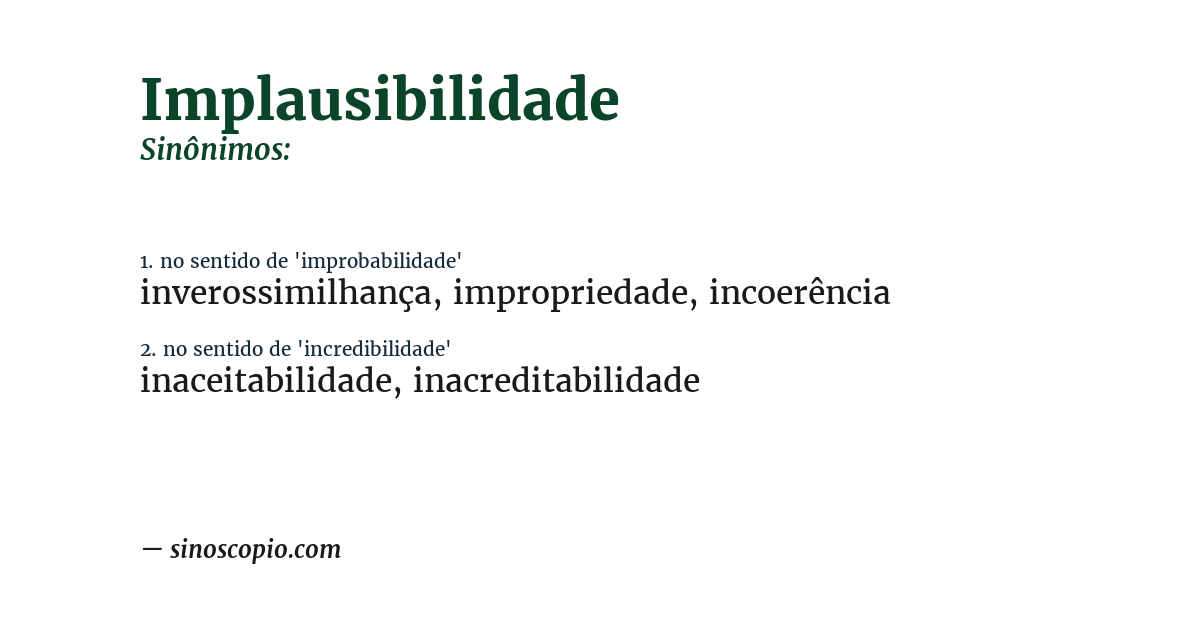 Sinônimo de implausibilidade