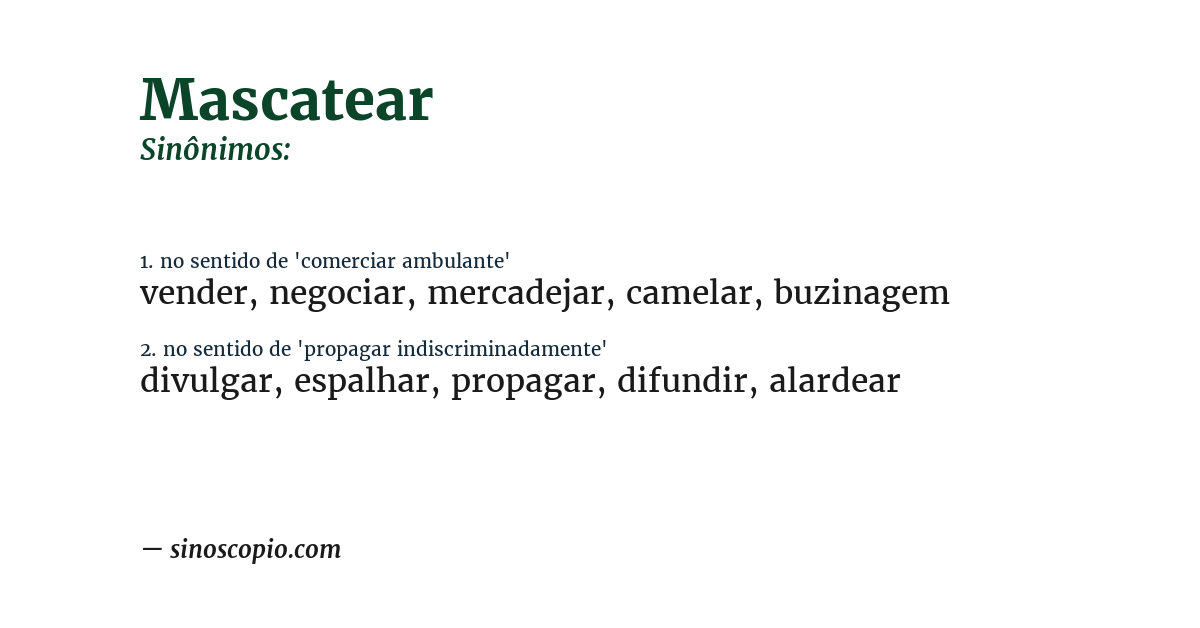 Sinônimo de mascatear