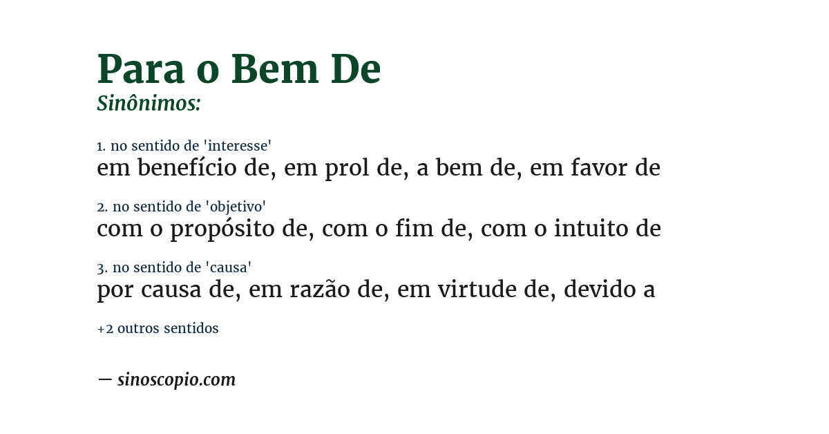 Sinônimo de para o bem de