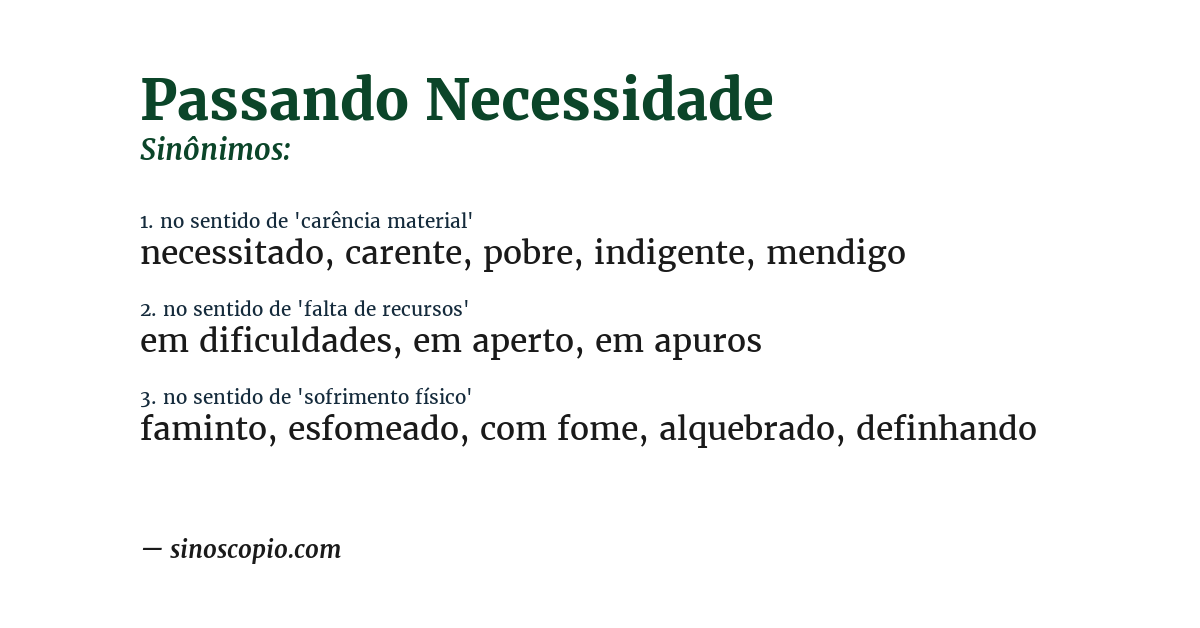 Sinônimo de passando necessidade