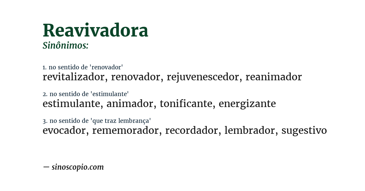 Sinônimo de reavivadora