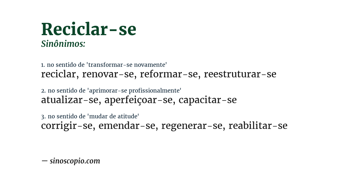 Sinônimo de reciclar-se