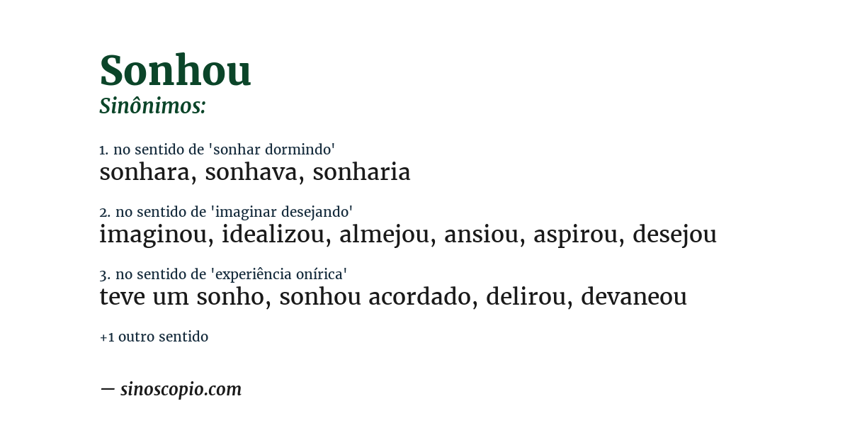 Sinônimo de sonhou