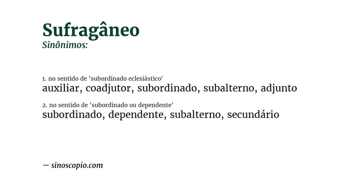 Sinônimo de sufragâneo