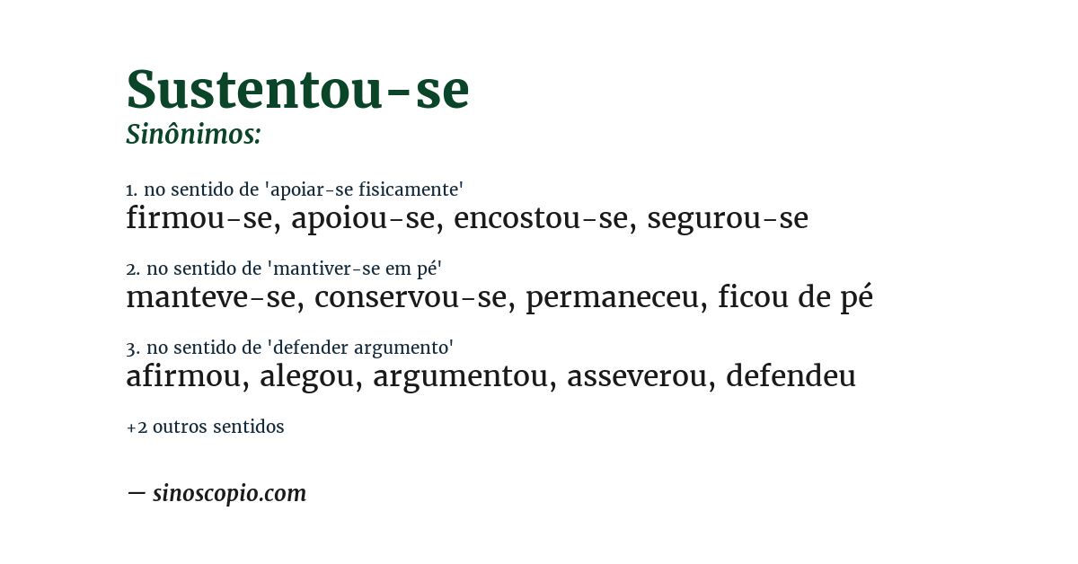 Sinônimo de sustentou-se