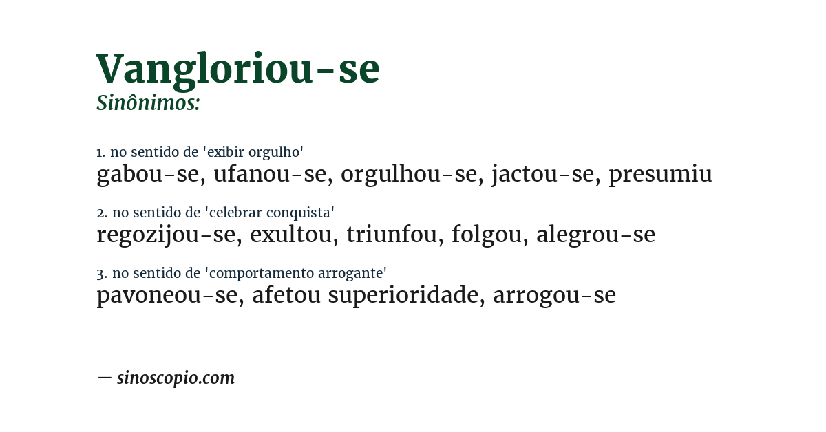 Sinônimo de vangloriou-se