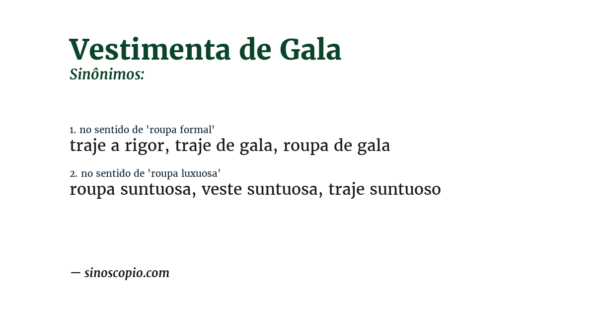 Sinônimo de vestimenta de gala