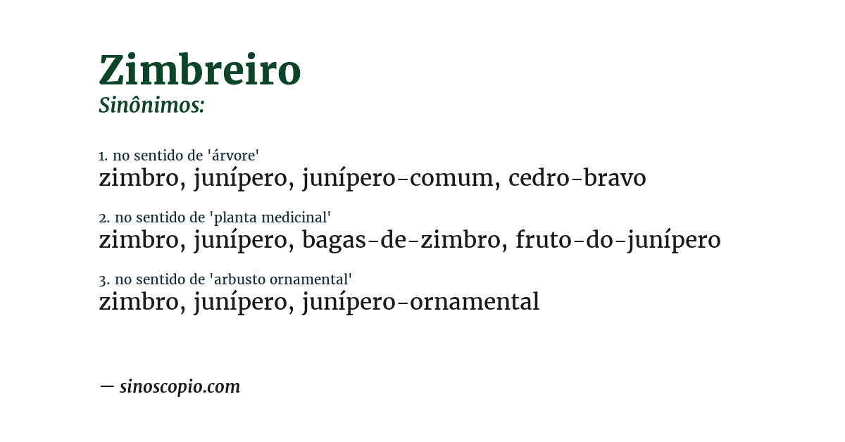 Sinônimo de zimbreiro