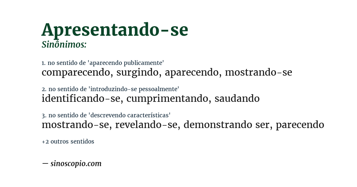 Sinônimo de apresentando-se