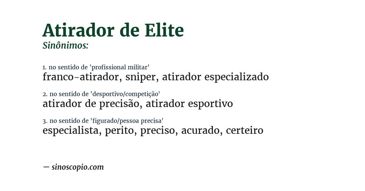Sinônimo de atirador de elite