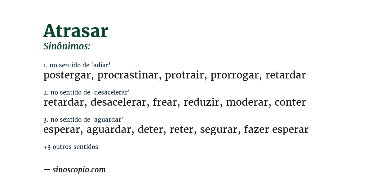 Sinônimo de atrasar