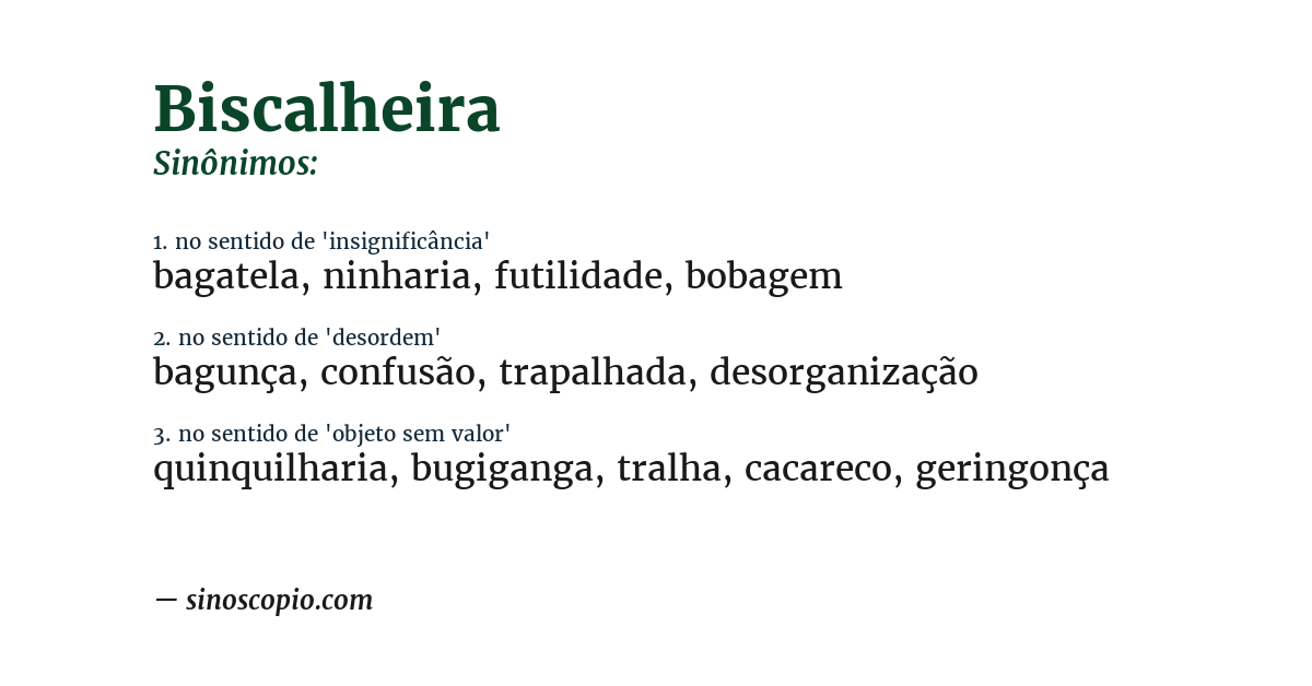 Sinônimo de biscalheira