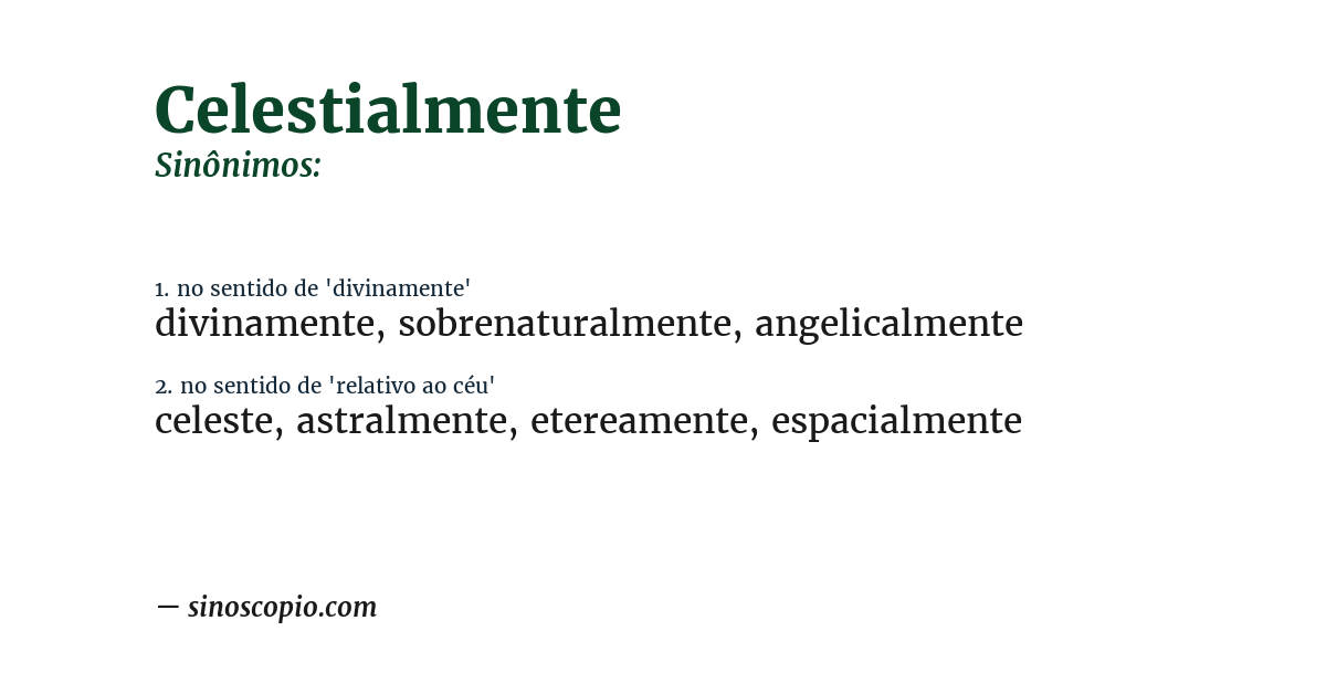 Sinônimo de celestialmente