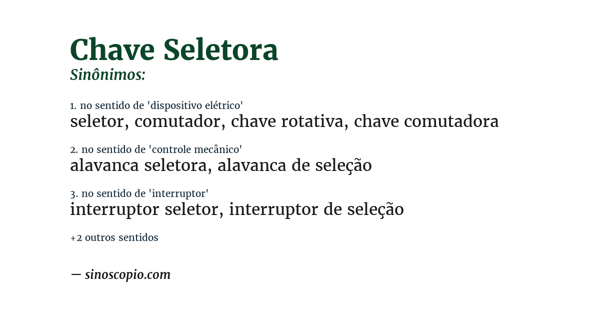 Sinônimo de chave seletora