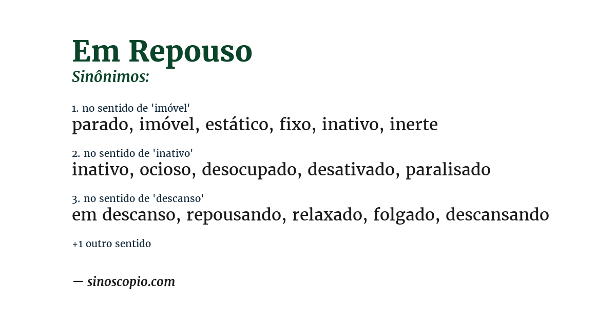 Sinônimo de em repouso