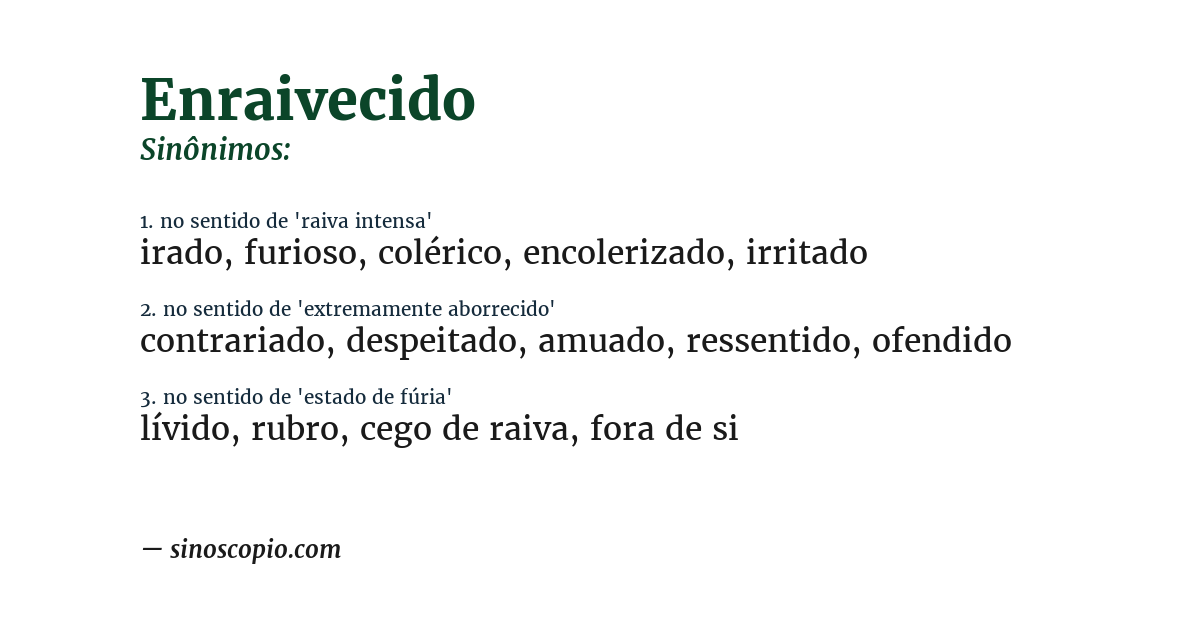 Sinônimo de enraivecido