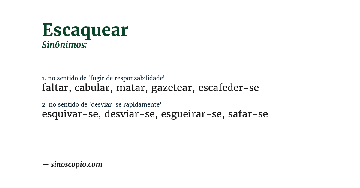 Sinônimo de escaquear