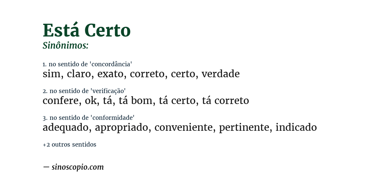 Sinônimo de está certo