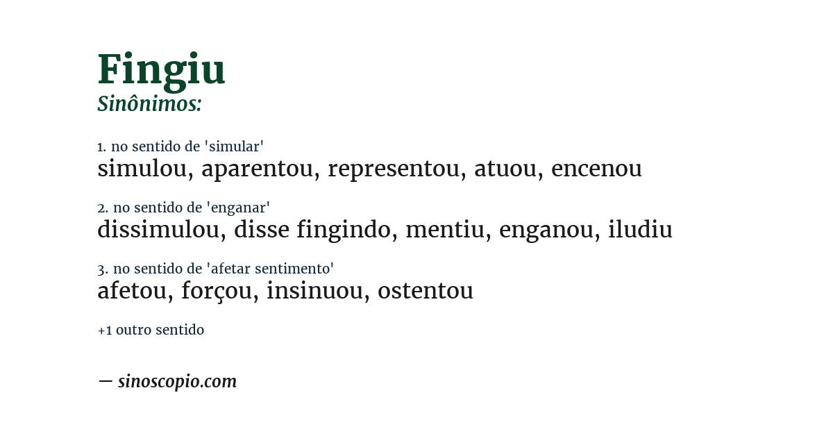 Sinônimo de fingiu