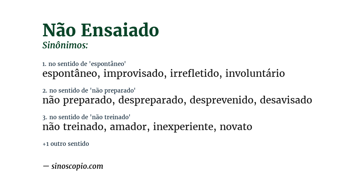Sinônimo de não ensaiado