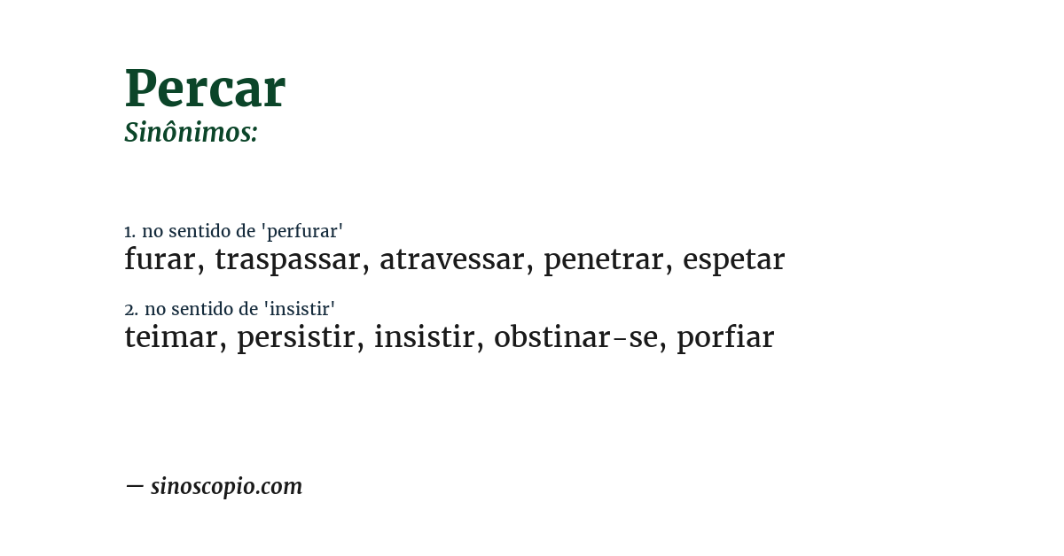 Sinônimo de percar