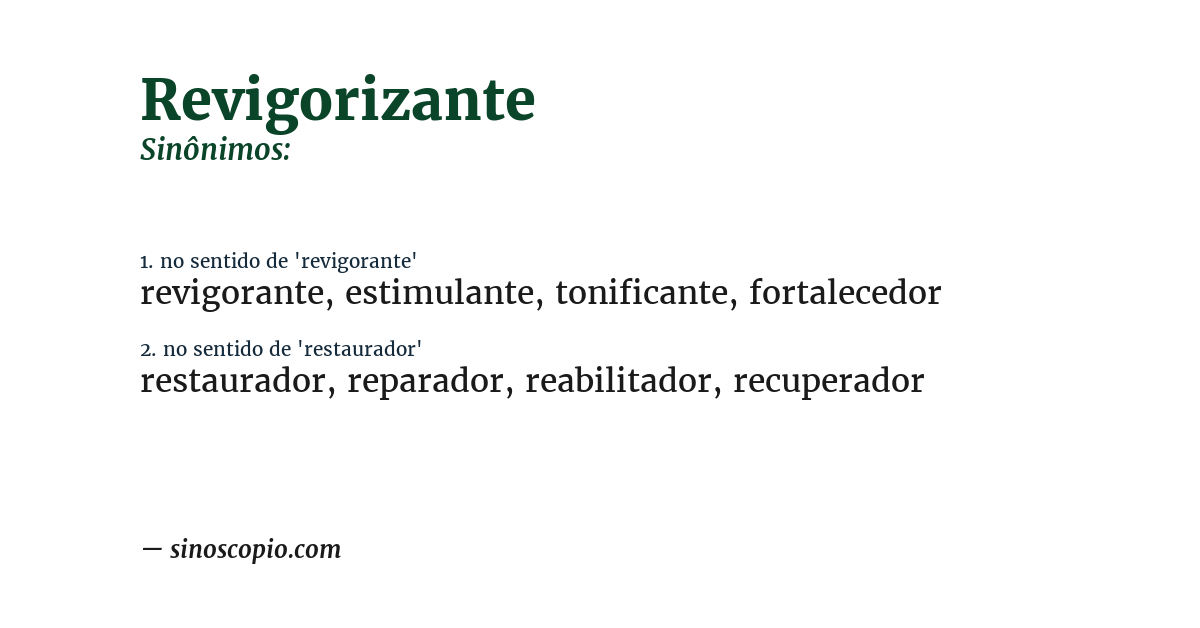 Sinônimo de revigorizante