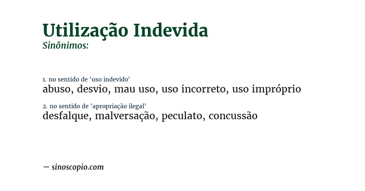 Sinônimo de utilização indevida