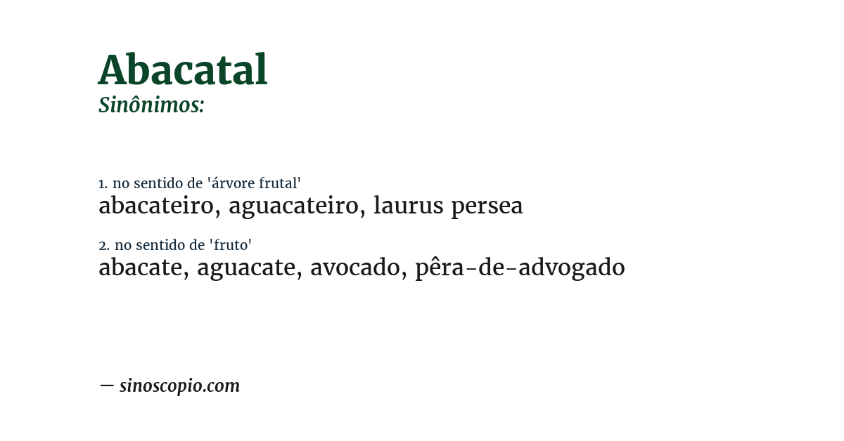 Sinônimo de abacatal