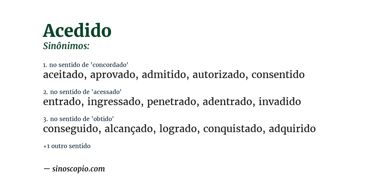 Sinônimo de acedido