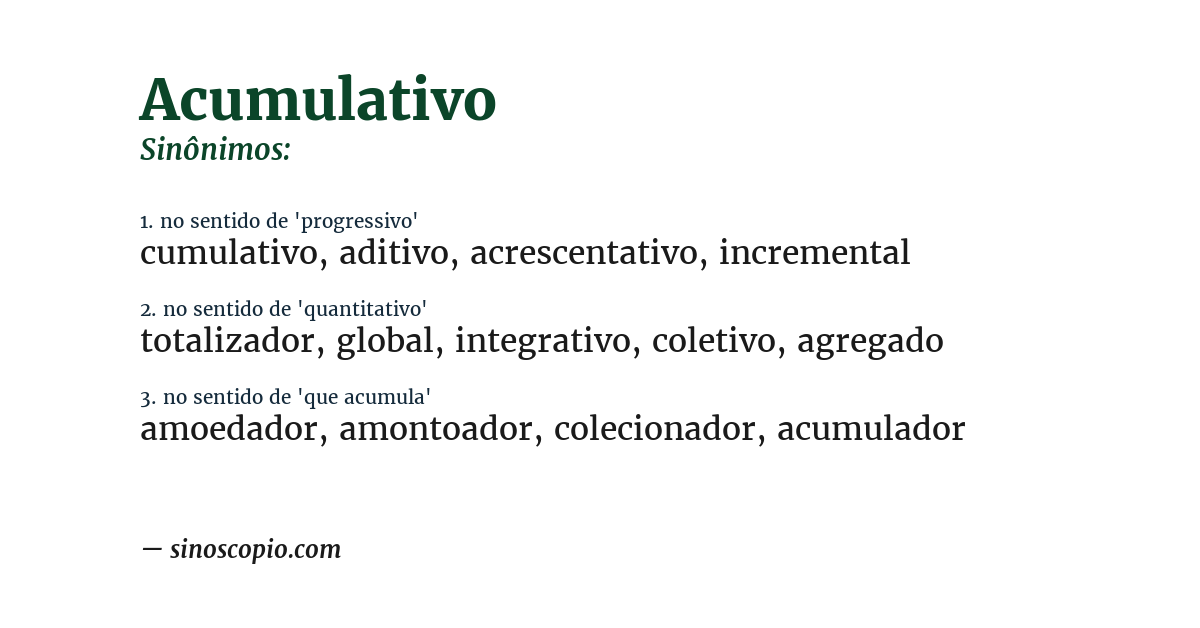 Sinônimo de acumulativo