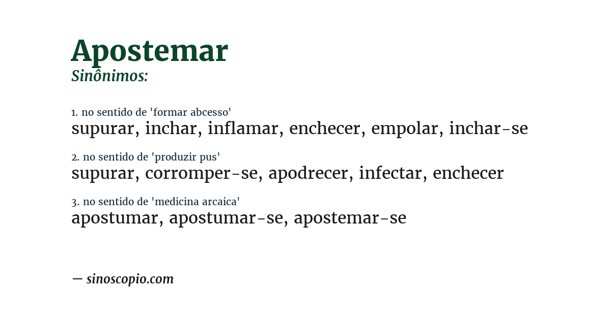 Sinônimo de apostemar