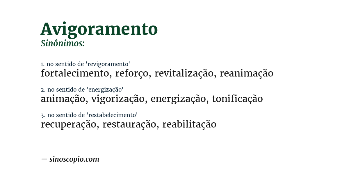 Sinônimo de avigoramento